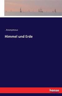 Himmel und Erde
