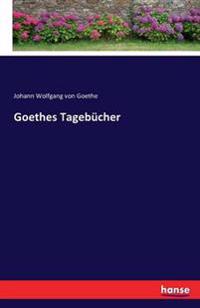 Goethes Tagebücher