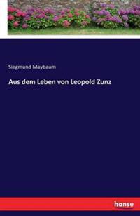Aus dem Leben von Leopold Zunz
