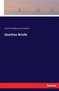 Goethes Briefe