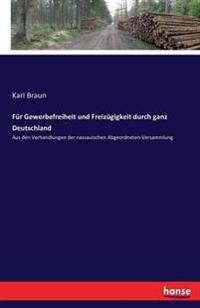 Für Gewerbefreiheit und Freizügigkeit durch ganz Deutschland