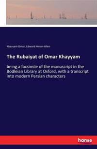 The Rubaiyat of Omar Khayyam