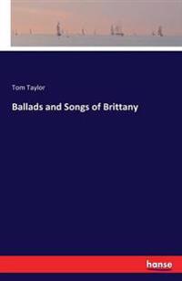Bokomslag för "BALLADS AND SONGS OF BRITTANY"