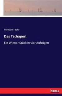 Das Tschaperl