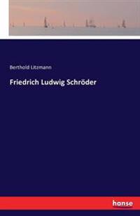 Friedrich Ludwig Schröder