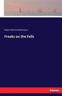 Bokomslag for "Freaks on the Fells"