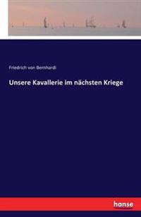 Unsere Kavallerie im nächsten Kriege