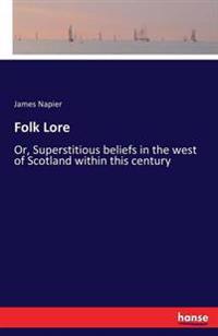 Folk Lore