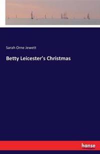 Kirjan kansi "Betty Leicester's Christmas"