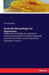 Generelle Morphologie der Organismen