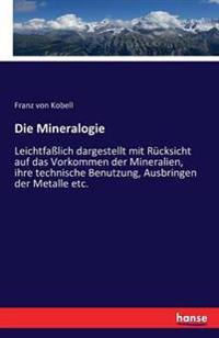 Die Mineralogie