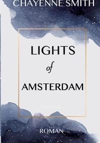 Lights of Amsterdam