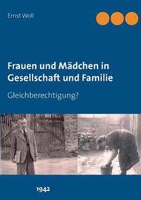 Frauen und Mädchen in Gesellschaft und Familie