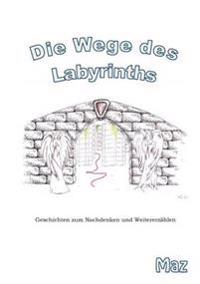Die Wege des Labyrinths