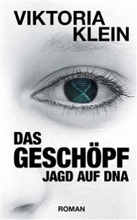 Das Geschöpf