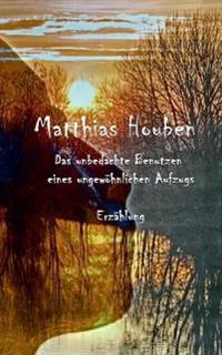 Das unbedachte Benutzen eines ungewöhnlichen Fahrstuhls