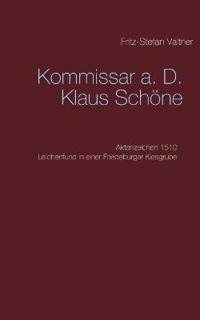 Kommissar a. D. Klaus Schöne