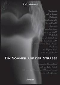Ein Sommer auf der Straße