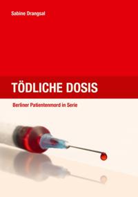 Tödliche Dosis