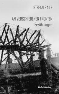 An verschiedenen Fronten