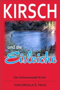 Kirsch und die Eisleiche