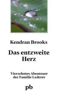 Das entzweite Herz
