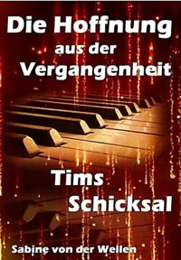 Die Hoffnung aus der Vergangenheit