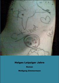 Helges Leipziger Jahre