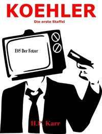 KOEHLER - Der Fetzer