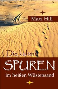 Die kalten Spuren im heißen Wüstensand