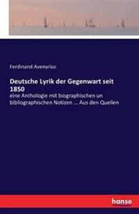 Deutsche Lyrik der Gegenwart seit 1850