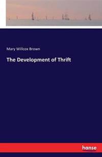 The Development of Thrift