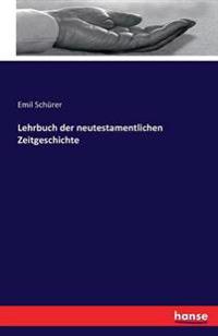 Bokomslag för "Lehrbuch der neutestamentlichen Zeitgeschichte"