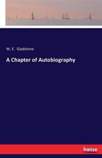 A Chapter of Autobiography