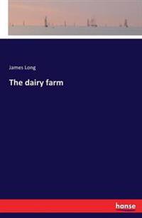 The dairy farm