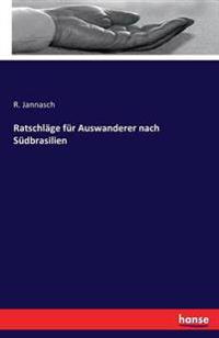 Ratschläge für Auswanderer nach Südbrasilien