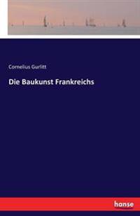 Die Baukunst Frankreichs