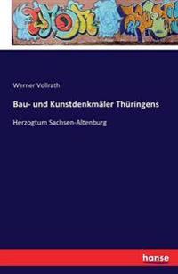Bau- und Kunstdenkmäler Thüringens