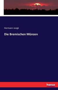 Die Bremischen Münzen