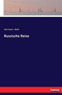 Russische Reise