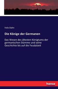 Die Könige der Germanen