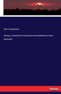 Bokomslag för "Beiträge zur Geschichte des französischen Wirtschaftslebens im elften Jahrhundert"
