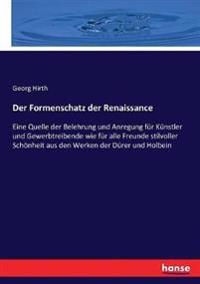 Der Formenschatz der Renaissance