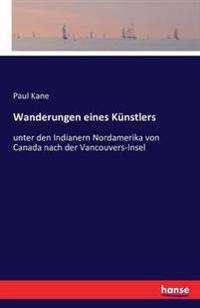 Wanderungen eines Künstlers