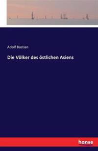 Die Völker des östlichen Asiens