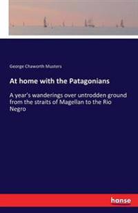 Bokomslag for "At Home with the Patagonians"