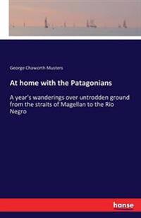 Bokomslag for "At Home with the Patagonians"