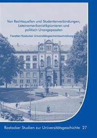 Von Rechtsquellen und Studentenverbindungen, Lateinamerikanistikpionieren und politisch Unangepassten