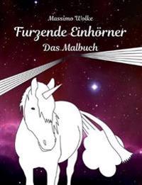 Furzende Einhörner - Das Malbuch
