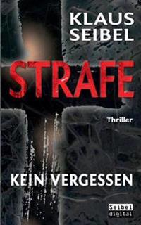 Strafe - Kein Vergessen